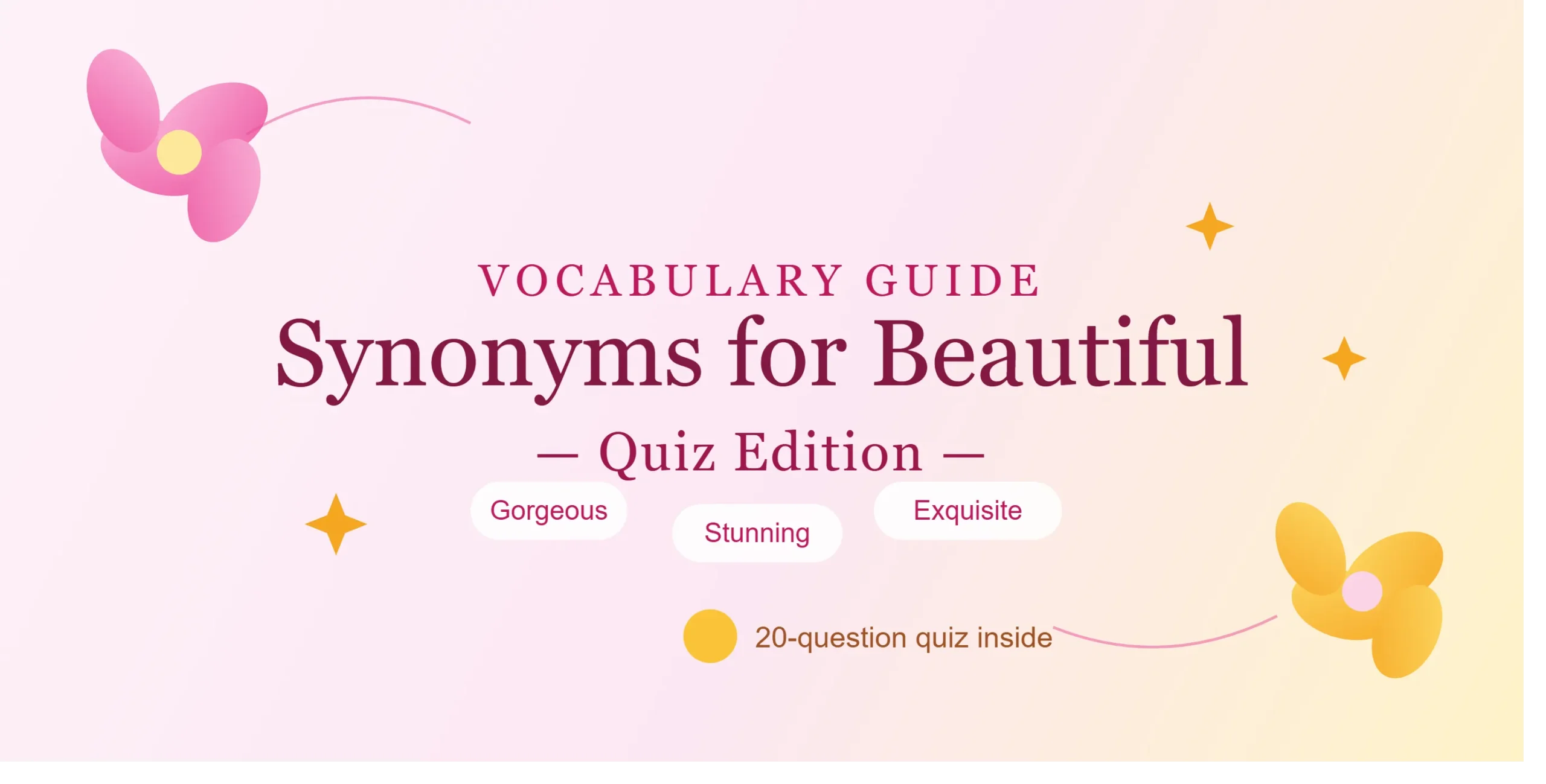 synonyms for beautiful quiz