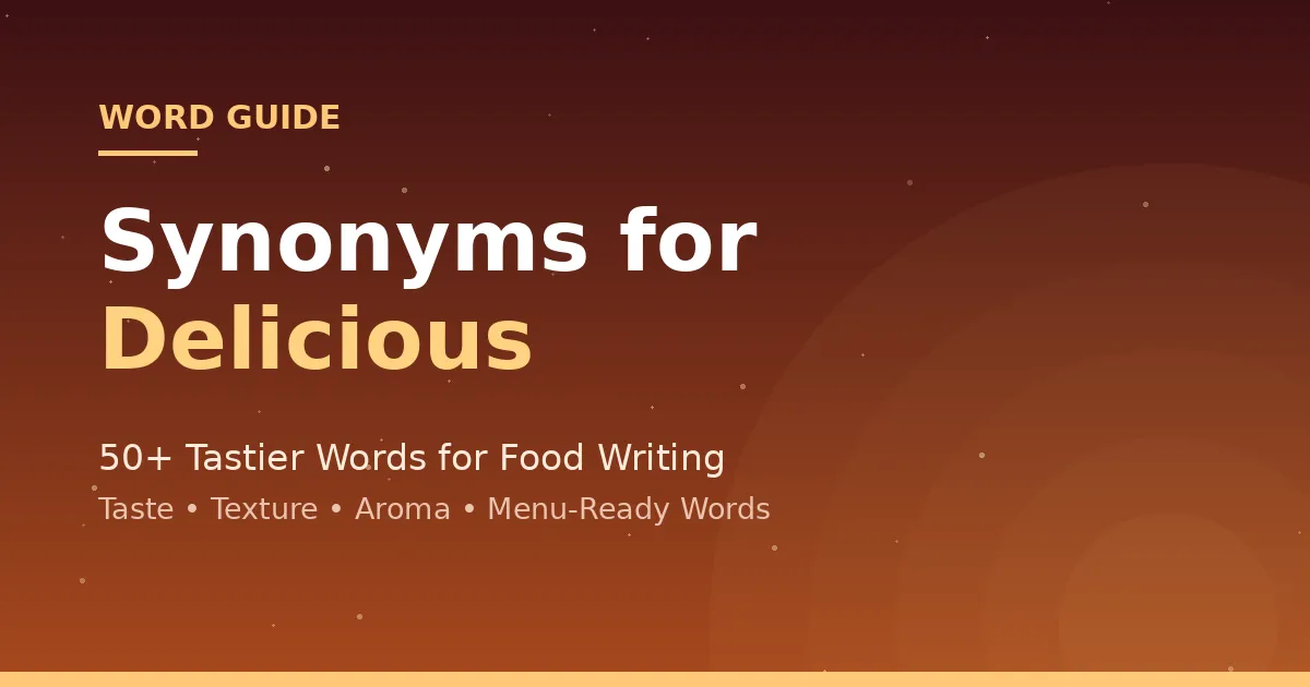 synonyms for delicious